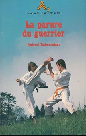 Seller image for La parure du guerrier for sale by LIBRAIRIE GIL-ARTGIL SARL