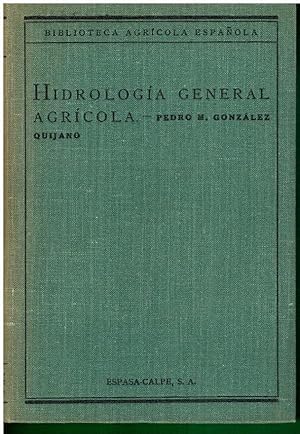 Imagen del vendedor de HIDROLOGA GENERAL AGRCOLA. a la venta por angeles sancha libros