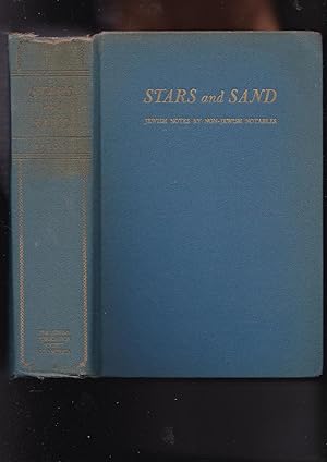 Image du vendeur pour Stars and Sand: Jewish Notes by Non-Jewish Notables mis en vente par Meir Turner