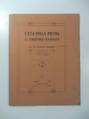 Bild des Verkufers fr L'eta' della pietra nel territorio venafrano zum Verkauf von Coenobium Libreria antiquaria