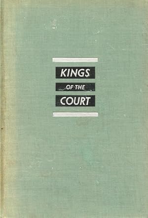 Kings of the Court - The Story of Lawn Tennis.