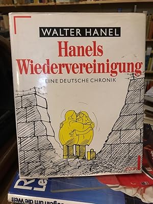 Hanels Wiedervereinigung. SIGNIERT!