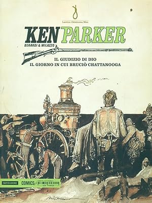 Image du vendeur pour Ken Parker 11 Il giudizio di Dio Il giorno in cui brucio' Chattanooga mis en vente par Librodifaccia