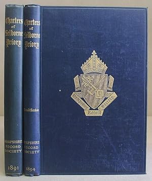 Calendar Of Charters And Documents Relating To The Possessions Of Selborne And Its Priory Preserv...