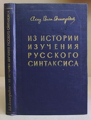 Seller image for Iz Istorii Izucheniia Russkogo Sintaksisa : Ot Lomonosova Do Potebni I Fortunatova for sale by Eastleach Books