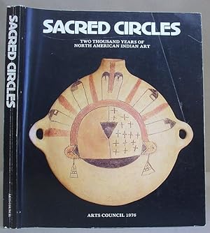 Immagine del venditore per Sacred Circles - Two Thousand Years Of North American Indian Art venduto da Eastleach Books