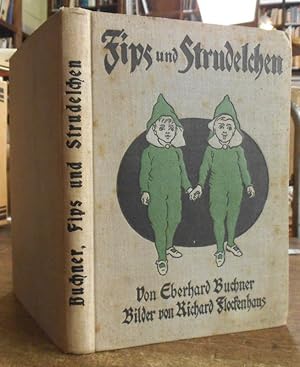 Fips und Strudelchen. Hurzelpurzel und die andern Zwerge. Bilder von Richard Flockenhaus.