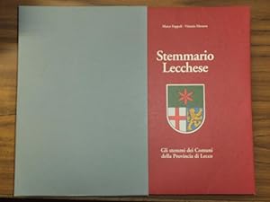 Seller image for Stemmario Lecchese. Gil stemmi dei Comuni della Provincia di Lecco. for sale by Antiquariat Carl Wegner