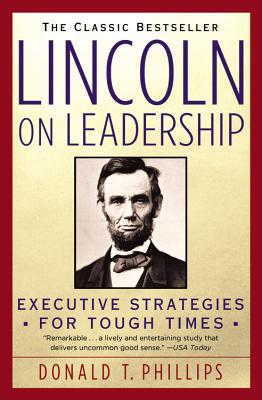 Imagen del vendedor de Lincoln on Leadership: Executive Strategies for Tough Times (Paperback or Softback) a la venta por BargainBookStores