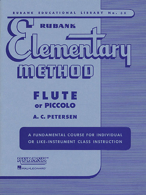 Immagine del venditore per Rubank Elementary Method: Flute or Piccolo [With Charts] (Mixed Media Product) venduto da BargainBookStores