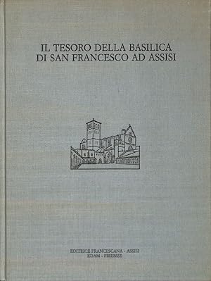 Il tesoro della Basilica di San Francesco ad Assisi