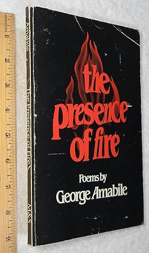 Seller image for The Presence of Fire: Poems for sale by Dilly Dally