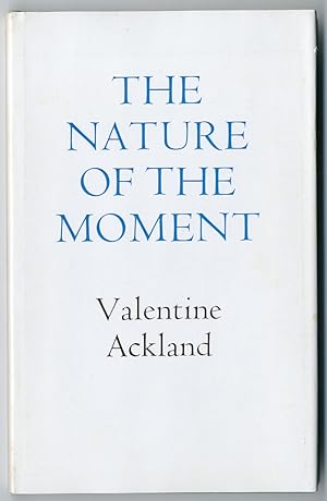 THE NATURE OF THE MOMENT