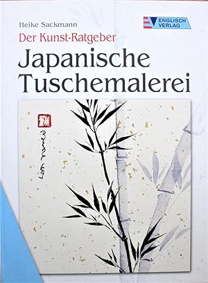 Der Kunst-Ratgeber. Japanische Tuschemalerei