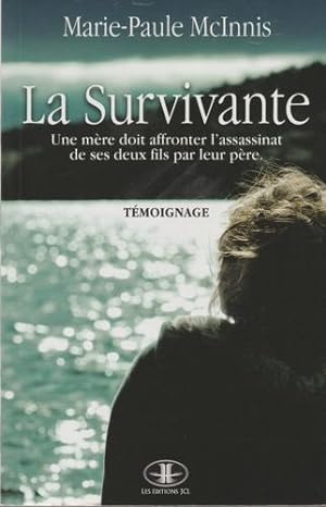 Image du vendeur pour La Survivante (French Edition) mis en vente par Livres Norrois