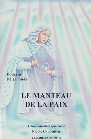 Image du vendeur pour LE MANTEAU DE LA PAIX mis en vente par Livres Norrois