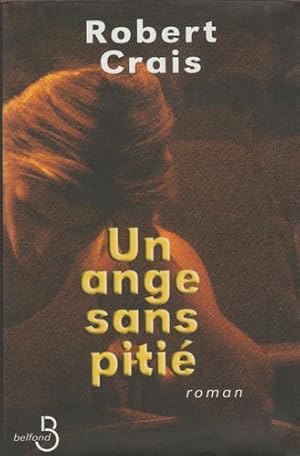 Image du vendeur pour Un ange sans piti mis en vente par Livres Norrois