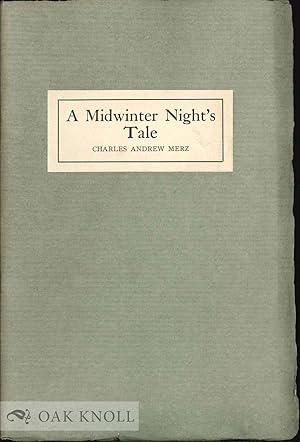 Seller image for MIDWINTER NIGHT'S TALE.|A for sale by Oak Knoll Books, ABAA, ILAB