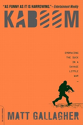 Immagine del venditore per Kaboom: Embracing the Suck in a Savage Little War (Paperback or Softback) venduto da BargainBookStores