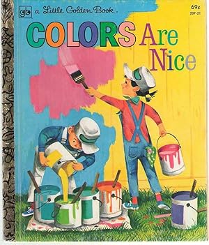 Seller image for Colors Are Nice for sale by Dan Glaeser Books