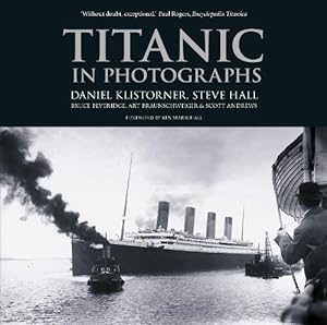 Bild des Verkufers fr Titanic in Photographs (Paperback) zum Verkauf von Grand Eagle Retail
