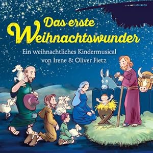 Bild des Verkufers fr Das erste Weihnachtswunder : Ein weihnachtliches Kindermusical, CD zum Verkauf von AHA-BUCH GmbH