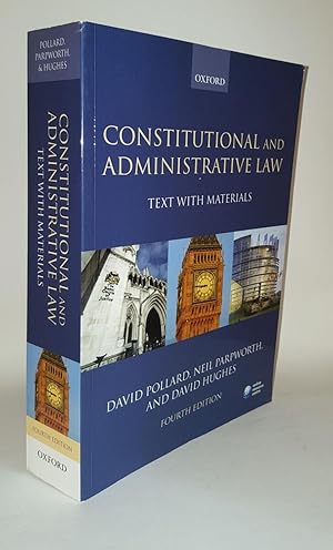 Image du vendeur pour CONSTITUTIONAL AND ADMINISTRATIVE LAW Text with Materials mis en vente par Rothwell & Dunworth (ABA, ILAB)