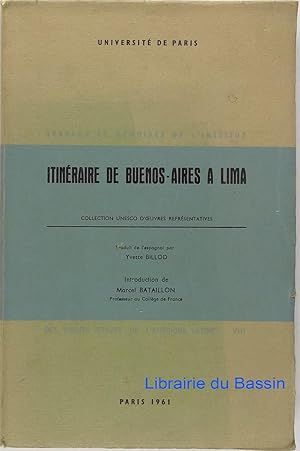 Bild des Verkufers fr Itinraire de Buenos-Aires  Lima zum Verkauf von Librairie du Bassin