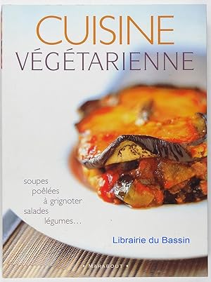 Cuisine Végétarienne Soupes poêlées à grignoter Salades légumes.