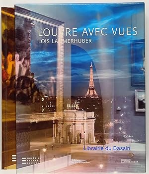 Seller image for Louvre avec vues Lois Lammerhuber for sale by Librairie du Bassin