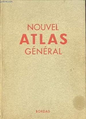 Immagine del venditore per NOUVEL ATLAS GENERAL - LA FRANCE - L'UNION FRANCAISE - LE MONDE - venduto da Le-Livre