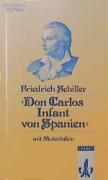 Bild des Verkufers fr Don Carlos, Infant von Spanien : e. dramat. Gedicht ; mit Materialien. Friedrich Schiller. Ausgew. u. eingel. von Wilhelm Grosse / Editionen fr den Literaturunterricht : Werkausg. mit Materialienanh. zum Verkauf von Antiquariat Buchhandel Daniel Viertel