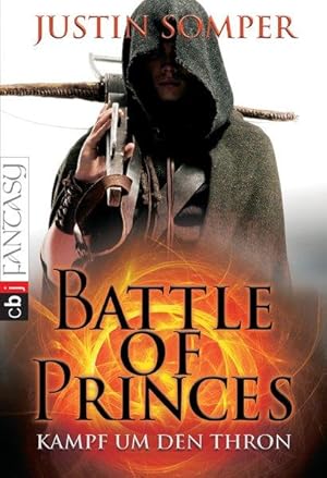 Battle of Princes - Kampf um den Thron: Band 1