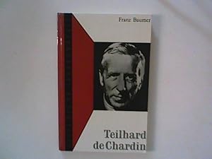 Bild des Verkufers fr Teilhard de Chardin zum Verkauf von ANTIQUARIAT FRDEBUCH Inh.Michael Simon