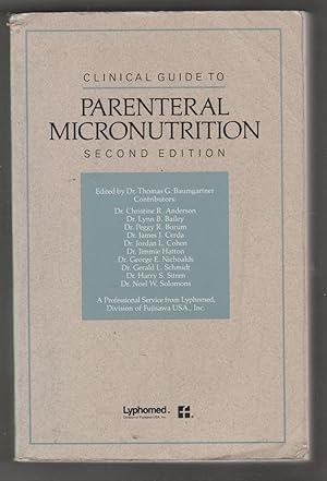 Bild des Verkufers fr Clinical Guide to parenteral Micronutrition - Second edition zum Verkauf von Biblioteca de Babel