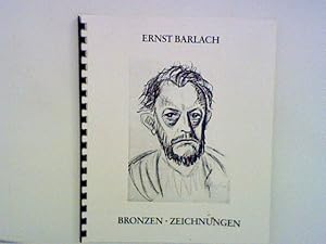 Bild des Verkufers fr Ernst Barlach. Bronzen - Zeichnungen zum Verkauf von ANTIQUARIAT FRDEBUCH Inh.Michael Simon