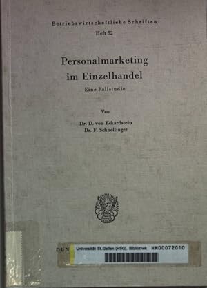 Seller image for Personalmarketing im Einzelhandel: eine Fallstudie. Betriebswirtschaftliche Schriften ; H. 52 for sale by books4less (Versandantiquariat Petra Gros GmbH & Co. KG)