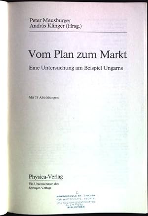 Bild des Verkufers fr Vom Plan zum Markt: Eine Untersuchung am Beispiel Ungarns. zum Verkauf von books4less (Versandantiquariat Petra Gros GmbH & Co. KG)