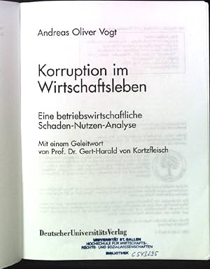 Bild des Verkufers fr Korruption im Wirtschaftsleben: Eine betriebswirtschaftliche Schaden-Nutzen-Analyse. Gabler Edition Wissenschaft zum Verkauf von books4less (Versandantiquariat Petra Gros GmbH & Co. KG)