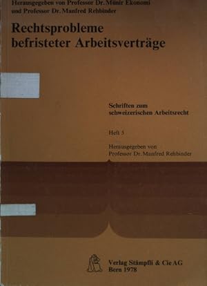 Imagen del vendedor de Rechtsprobleme befristeter Arbeitsvertrge. Schriften zum schweizerischen Arbeitsrecht ; H. 5 a la venta por books4less (Versandantiquariat Petra Gros GmbH & Co. KG)