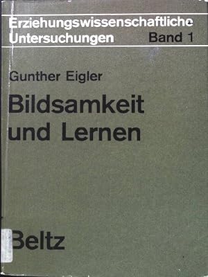 Seller image for Bildsamkeit und Lernen. Erziehungswissenschaftliche Untersuchungen, Band 1. for sale by books4less (Versandantiquariat Petra Gros GmbH & Co. KG)