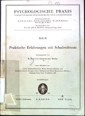 Imagen del vendedor de Praktische Erfahrungen mit Schulreifetests. Psychologische Praxis, Heft 30. a la venta por books4less (Versandantiquariat Petra Gros GmbH & Co. KG)