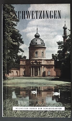 Seller image for Schwetzingen: Barockes Kleinod der Kurpfalz; ein Handbuch fr Besucher; for sale by books4less (Versandantiquariat Petra Gros GmbH & Co. KG)