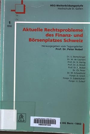 Imagen del vendedor de Aktuelle Rechtsprobleme des Finanz- und Brsenplatzes Schweiz 1/ 1992. a la venta por books4less (Versandantiquariat Petra Gros GmbH & Co. KG)