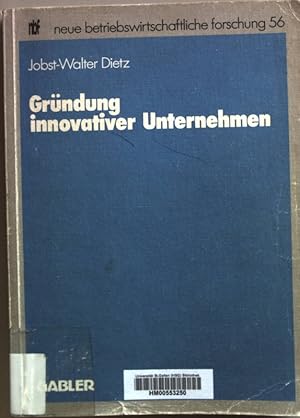 Imagen del vendedor de Grndung innovativer Unternehmen. Neue betriebswirtschaftliche Forschung Bd. 56; a la venta por books4less (Versandantiquariat Petra Gros GmbH & Co. KG)