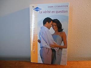 LA VERITE EN QUESTIONS HARLEQUIN AMOURS D'AUJOURD'HUI NO 501