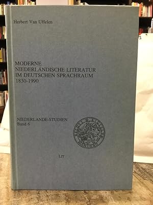 Imagen del vendedor de Moderne niederlndische Literatur im deutschen Sprachraum 1830 - 1990. Niederlande-Studien ; 6 a la venta por Kepler-Buchversand Huong Bach