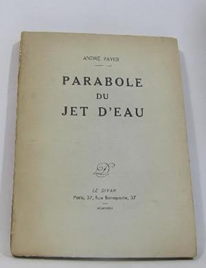 Seller image for Parabole du jet d'eau for sale by crealivres