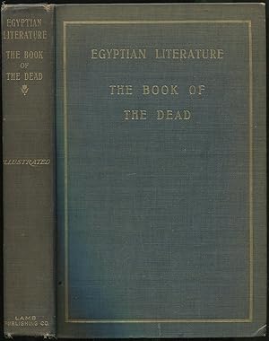 Bild des Verkufers fr Egyptian Literature: Comprising Egyptian Tales, Hymns, Litanies, Invocations, The Book of the Dead and Cuneiform Writings zum Verkauf von Between the Covers-Rare Books, Inc. ABAA