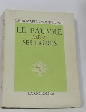 Seller image for Le pauvre parmi ses frres for sale by crealivres